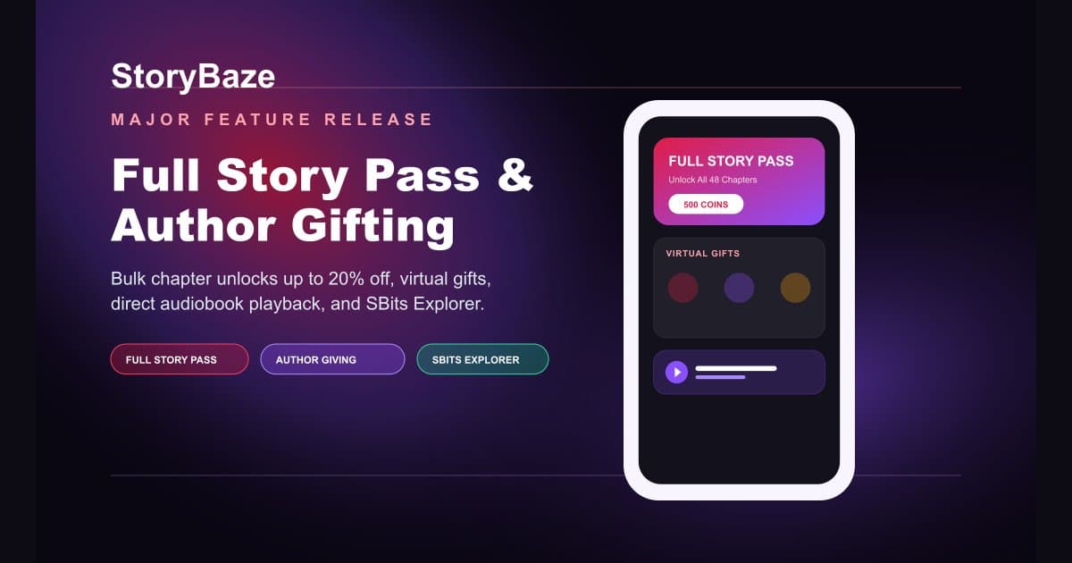 Introducing Full Story Pass, Author Fans Gifting & Short TV Explorer